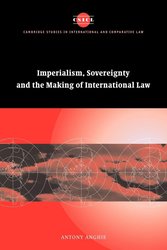 Imperialism, Sovereignty and the Making of International Law (Cambridge Studies in International and Comparative Law, Series Number 37) cover