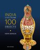India: A Story Through 100 Objects cover