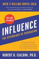 Influence, New and Expanded: The Psychology of Persuasion cover