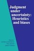 Judgment Under Uncertainty: Heuristics and Biases cover