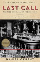 Last Call: The Rise and Fall of Prohibition cover