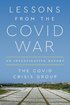 Lessons from the Covid War: An Investigative Report cover