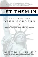 Let Them In: The Case for Open Borders cover