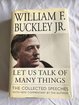 Let Us Talk of Many Things : The Collected Speeches with New Commentary by the Author cover