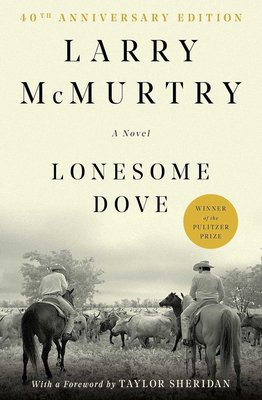 Lonesome Dove: A Novel cover