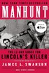 Manhunt: The 12-Day Chase for Lincoln's Killer (P.S.) cover