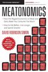 Meatonomics: How the Rigged Economics of Meat and Dairy Make You Consume Too Much―and How to Eat Better, Live Longer, and Spend Smarter (Men Birthday Gift, for Readers of Comfortably Unaware) cover