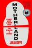 Motherland: A Feminist History of Modern Russia, from Revolution to Autocracy – A National Book Award Finalist