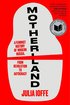 Motherland: A Feminist History of Modern Russia, from Revolution to Autocracy – A National Book Award Finalist cover