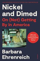 Nickel and Dimed: On (Not) Getting By in America (20th Anniversary Edition) cover