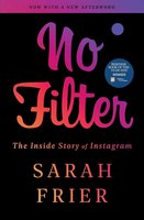 No Filter: The Inside Story of Instagram cover