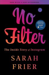 No Filter: The Inside Story of Instagram cover