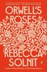Orwell's Roses cover