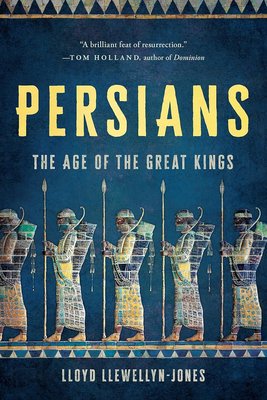 Persians: The Age of the Great Kings cover