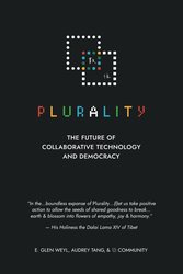 ⿻ 數位 Plurality: The Future of Collaborative Technology and Democracy cover