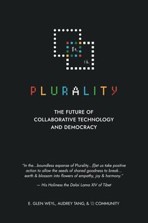 ⿻ 數位 Plurality: The Future of Collaborative Technology and Democracy