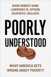 Poorly Understood: What America Gets Wrong About Poverty cover