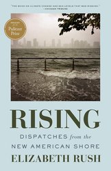 Rising: Dispatches from the New American Shore cover