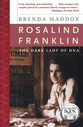 Rosalind Franklin: The Dark Lady of DNA cover