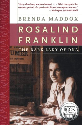 Rosalind Franklin: The Dark Lady of DNA cover