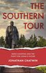 Southern Tour, The: Deng Xiaoping and the Fight for China's Future (Asian Arguments) cover