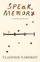 Speak, Memory: An Autobiography Revisited (Vintage International) cover