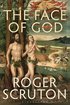 The Face of God: The Gifford Lectures cover