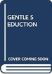 The Gentle Seduction cover