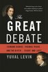 The Great Debate: Edmund Burke, Thomas Paine, and the Birth of Right and Left cover
