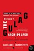 The Gulag Archipelago [Volume 1]: An Experiment in Literary Investigation (Gulag Archipelago, 1918-1956) cover