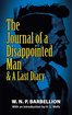 The Journal of a Disappointed Man: & A Last Diary cover