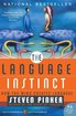 The Language Instinct: How the Mind Creates Language (Harper Perennial Modern Classics) cover
