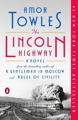 The Lincoln Highway: A Novel cover