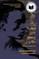 The Most Secret Memory of Men: A Novel cover