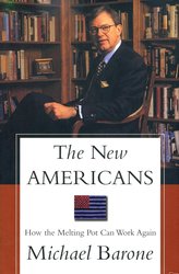 The New Americans: How the Melting Pot Can Work Again cover