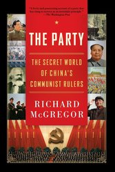 The Party: The Secret World of China’s Communist Rulers – A Revelatory Inside Look at the CCP's Grip on Power cover