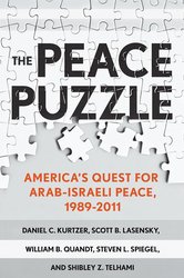 The Peace Puzzle: America's Quest for Arab-Israeli Peace, 1989–2011 cover