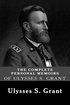 The Complete Personal Memoirs of Ulysses S. Grant cover