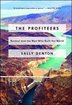 The Profiteers: Bechtel and the Men Who Built the World cover