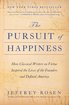 The Pursuit of Happiness: How Classical Writers on Virtue Inspired the Lives of the Founders and Defined America cover