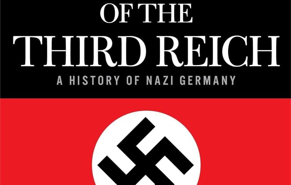 Rise And Fall Of The Third Reich