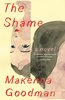 The Shame: A Novel