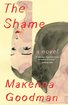 The Shame: A Novel cover