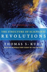 The Structure of Scientific Revolutions: 50th Anniversary Edition cover