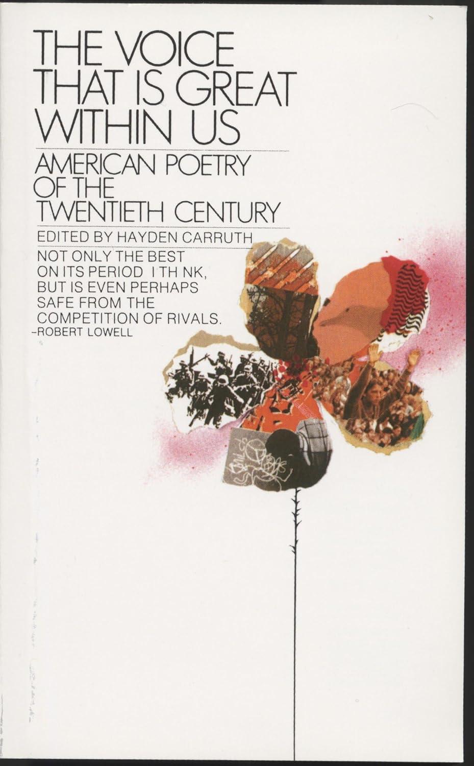 The Voice That Is Great Within Us: American Poetry of the Twentieth Century (Bantam Classics) cover