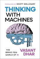 Thinking With Machines: The Brave New World of AI cover
