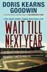 Wait Till Next Year - A Memoir cover