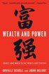 Wealth and Power: China's Long March to the Twenty-first Century cover