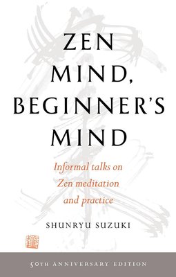 Zen Mind, Beginner's Mind: 50th Anniversary Edition cover