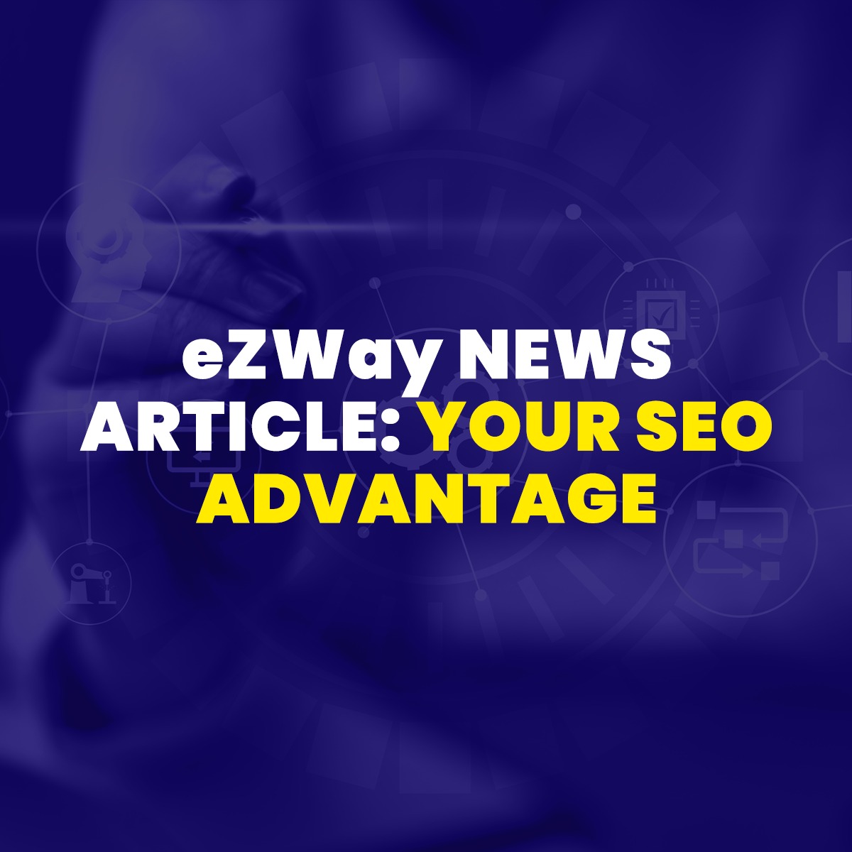 eZWay News Article: SEO powerhouse